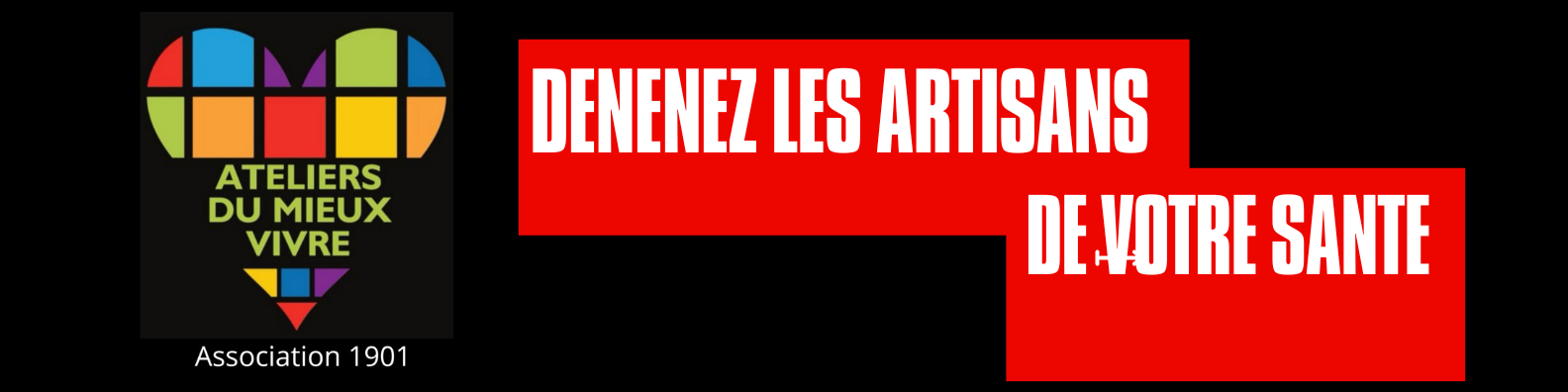 ATELIERS DU MIEUX VIVRE